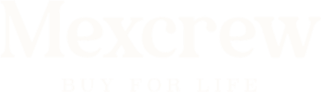MexCrew — Buy for Life